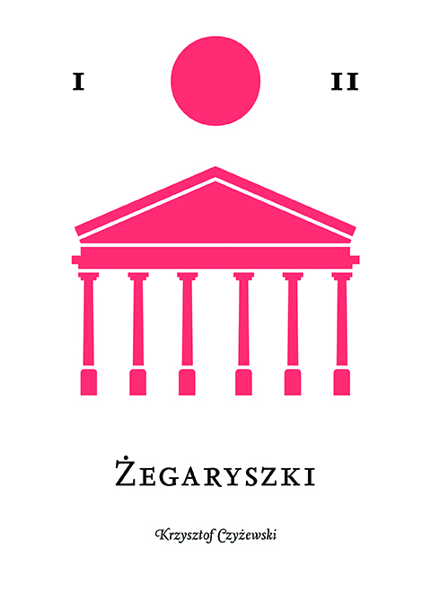 "Żegaryszki", Krzysztof Czyżewski