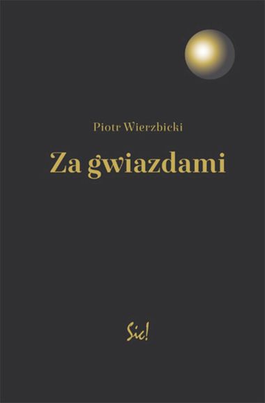 "Za gwiazdami", Piotr Wierzbicki