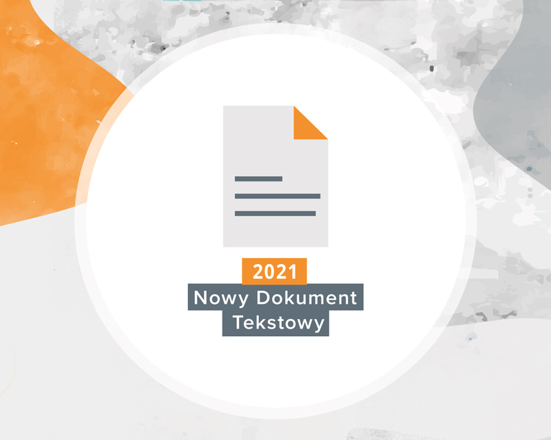 Nowy Dokument Tekstowy 2021 – finał