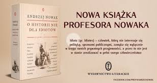 "O historii nie dla idiotów". Spotkanie z prof. Andrzejem Nowakiem w muzeum POLIN