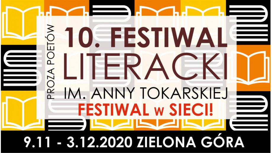 X Festiwal Literacki im. Anny Tokarskiej Proza Poetów