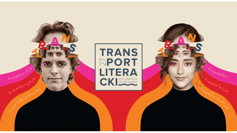 Ogłoszono wstępny program festiwalu TransPort Literacki 27 Biura Literackiego