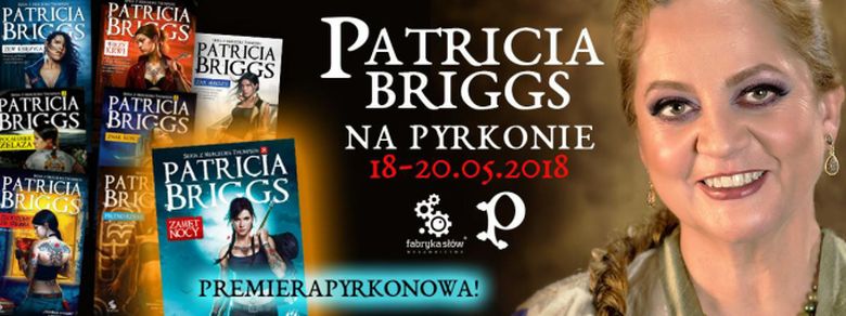 Patricia Briggs na Pyrkonie 2018 Portal Księgarski