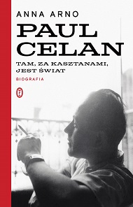 Pierwsza polska biografia Paula Celana