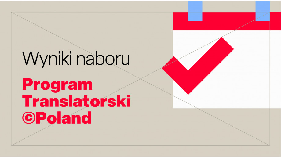 Pierwszy tegoroczny nabór do Programu Translatorskiego ©POLAND rozstrzygnięty