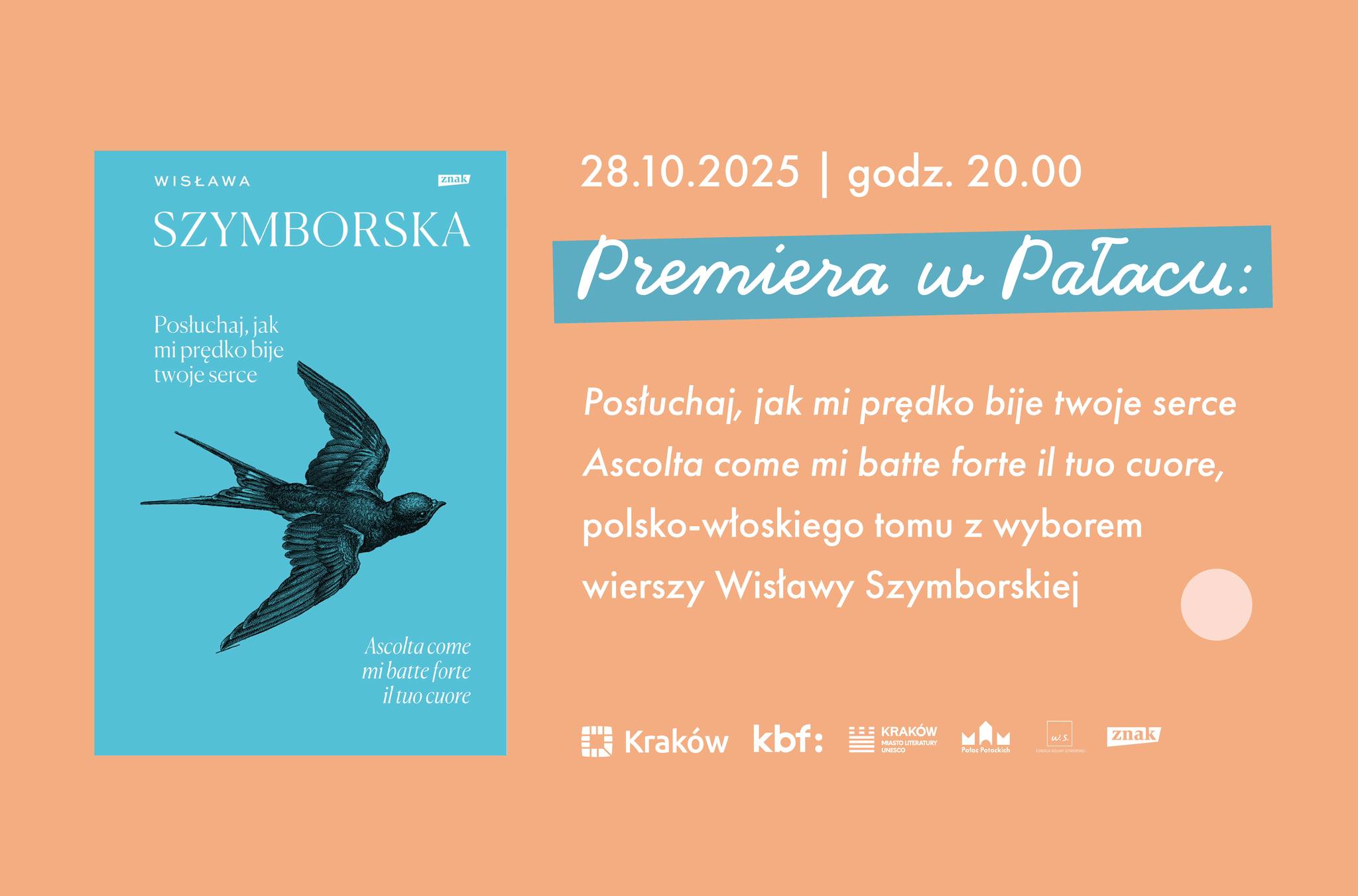 "Posłuchaj, "Posłuchaj, jak mi prędko bije twoje serce" - zaproszenie na premierą polsko-włoskiego tomu poezji Wisławy Szymborskiej