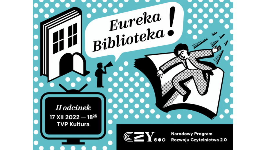 Reportaż o Miejskiej Bibliotece Publicznej w Lesznie w ramach cyklu „Eureka Biblioteka!”