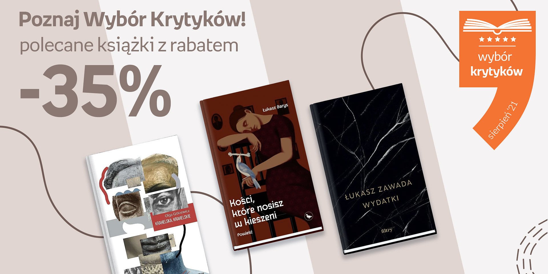 Sierpniowa odsłona Wyboru Krytyków z najlepszą polską literaturą współczesną