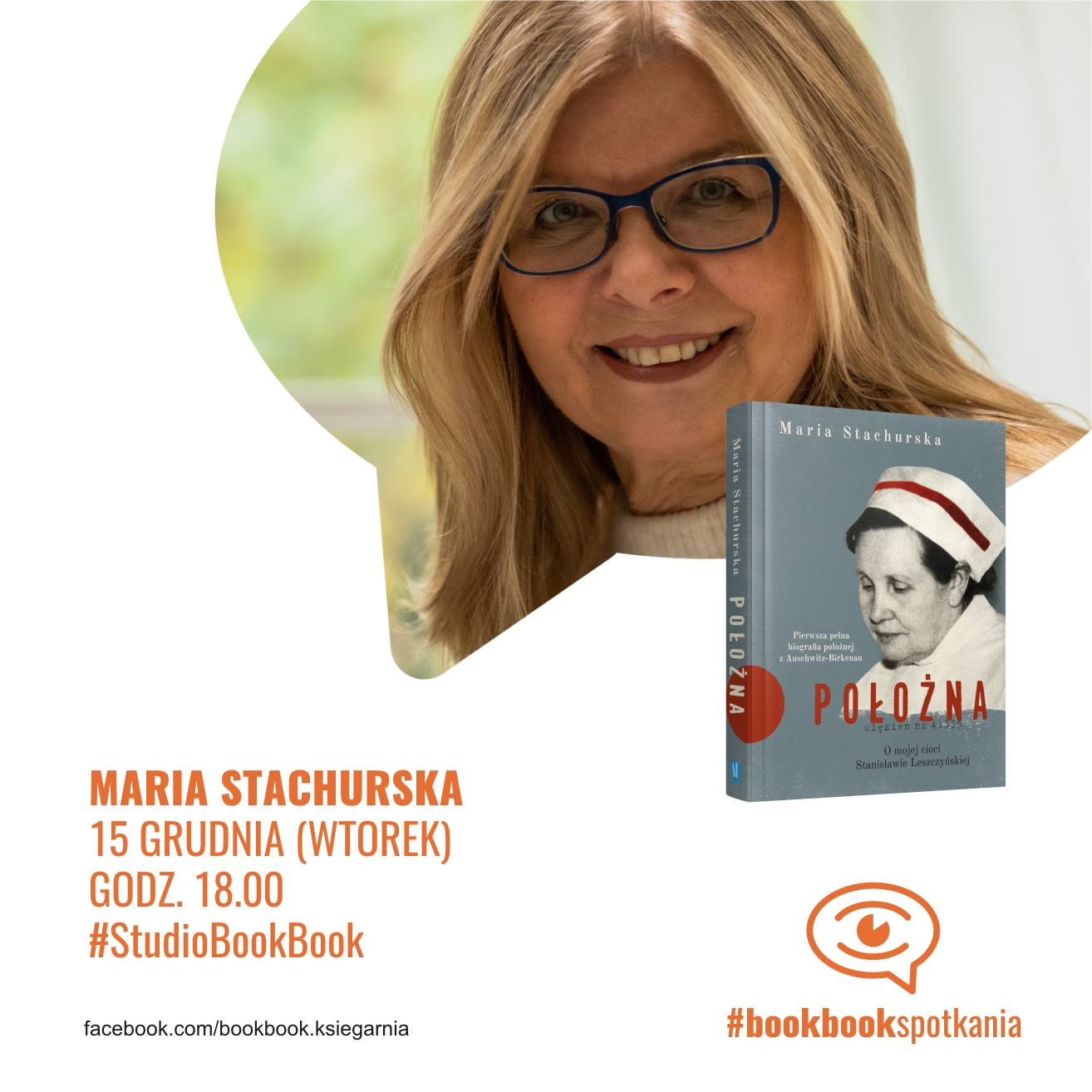Spotkanie w Studio BookBook:  z Marią Stachurską, autorką książki "Położna".