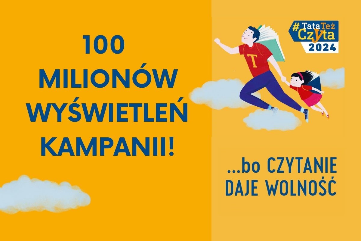 "TataTeżCzyta2024" - 100 milionów wyświetleń 