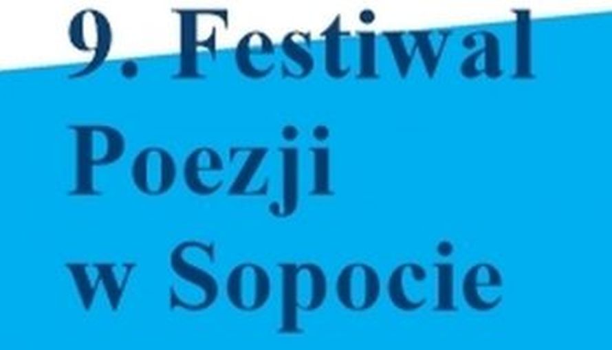  9. Festiwal Poezji w Sopocie