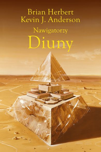 "Nawigatorzy Diuny", Kevin J. Anderson, Brian Herbert 