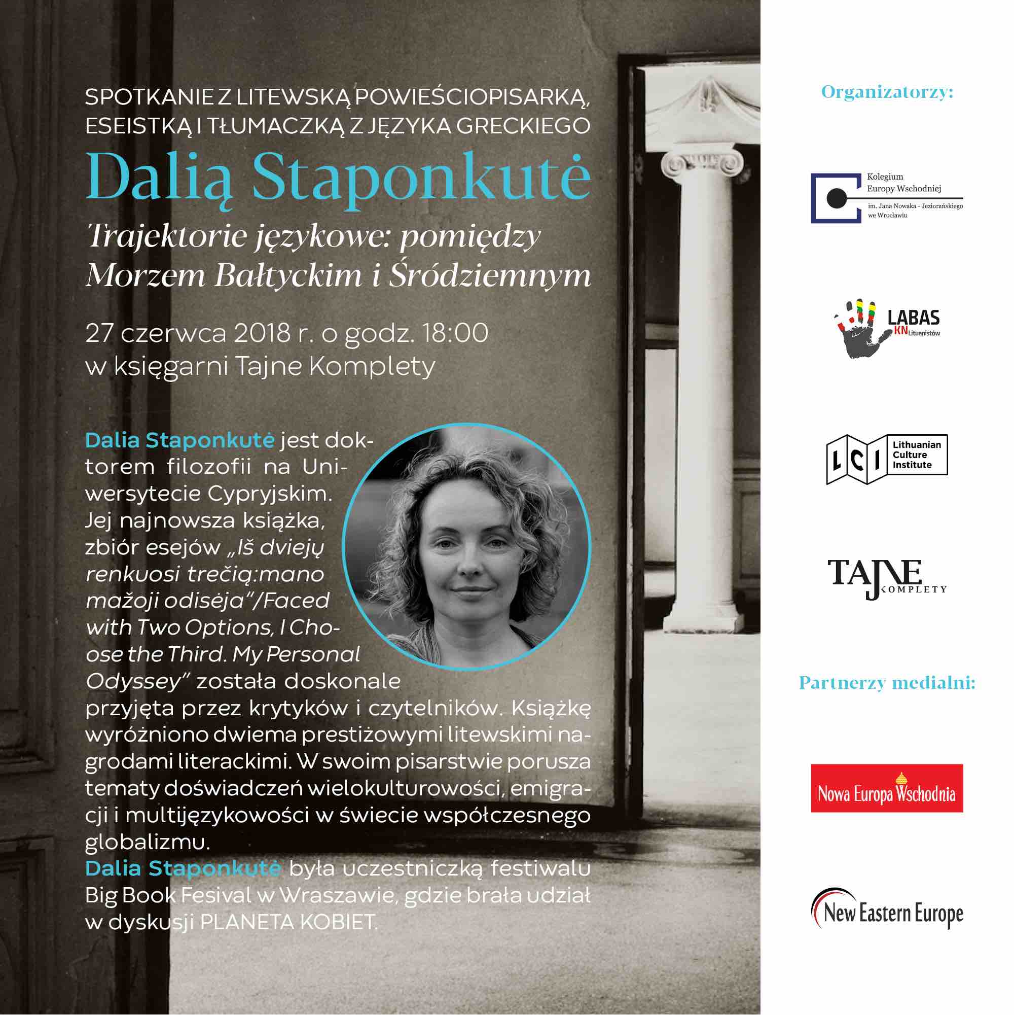 Dalia Staponkute,"Trajektorie językowe: pomiędzy Morzem Bałtyckim i Śródziemnym