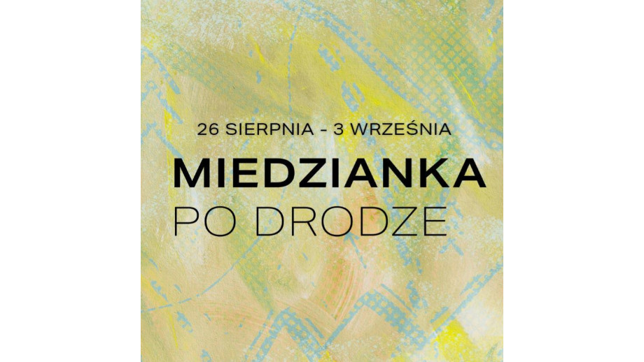 Wędrowny festiwal Miedzianka po Drodze odbędzie się pod hasłem „Literatura niepraktyczna”