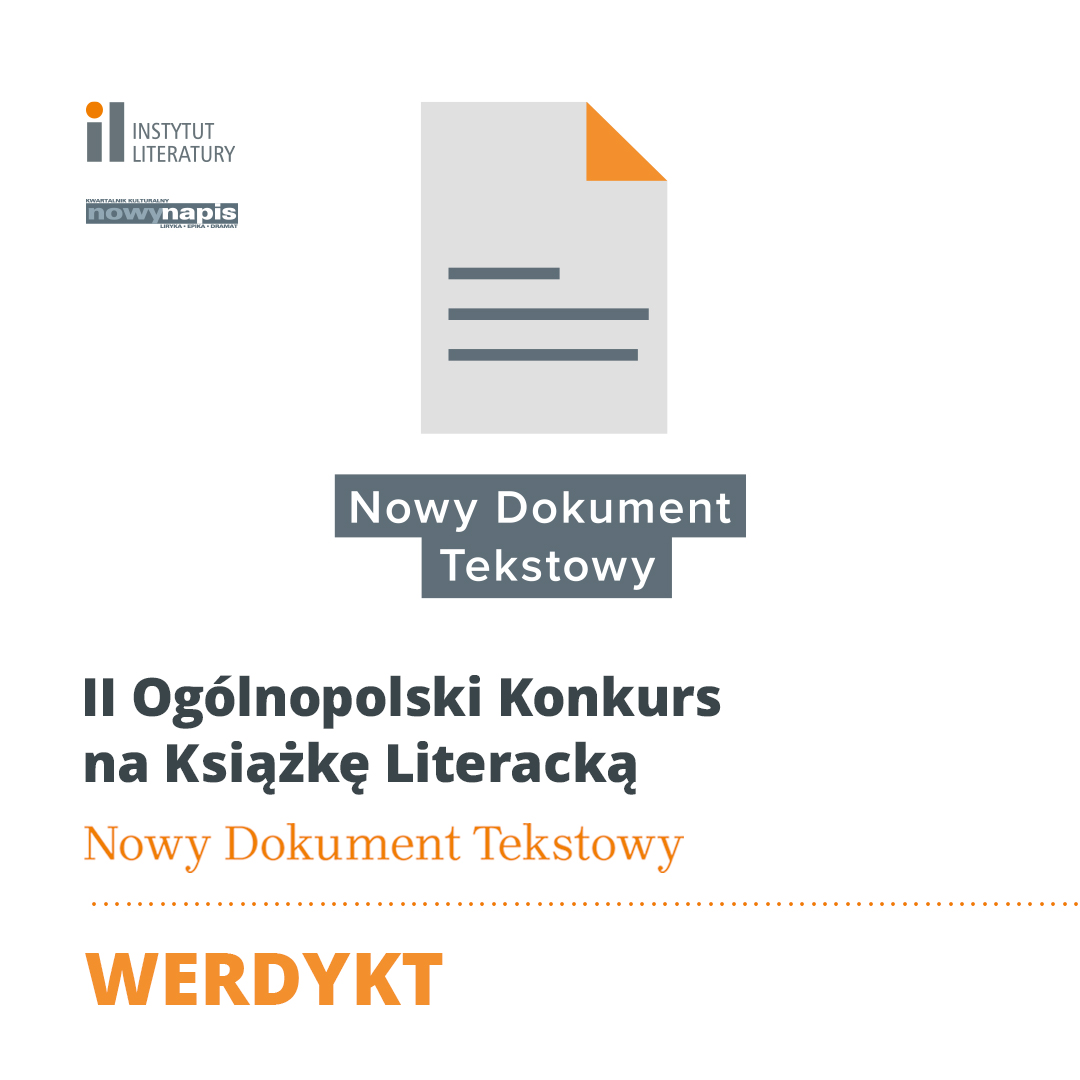 Werdykt II Ogólnopolskiego Konkursu na Książkę Literacką „Nowy Dokument Tekstowy”