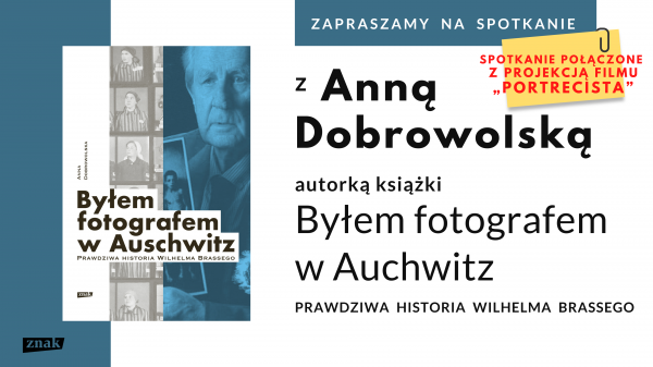 Wrocławskie spotkanie autorskie - "Byłem fotografem w Auschwitz"