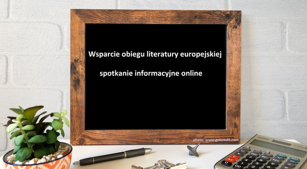 Wsparcie obiegu literatury europejskiej | spotkanie informacyjne online, 11 maja 2022