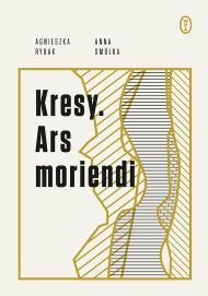 Wydawnictwo Literackie poleca: "Kresy. Ars Moriendi"