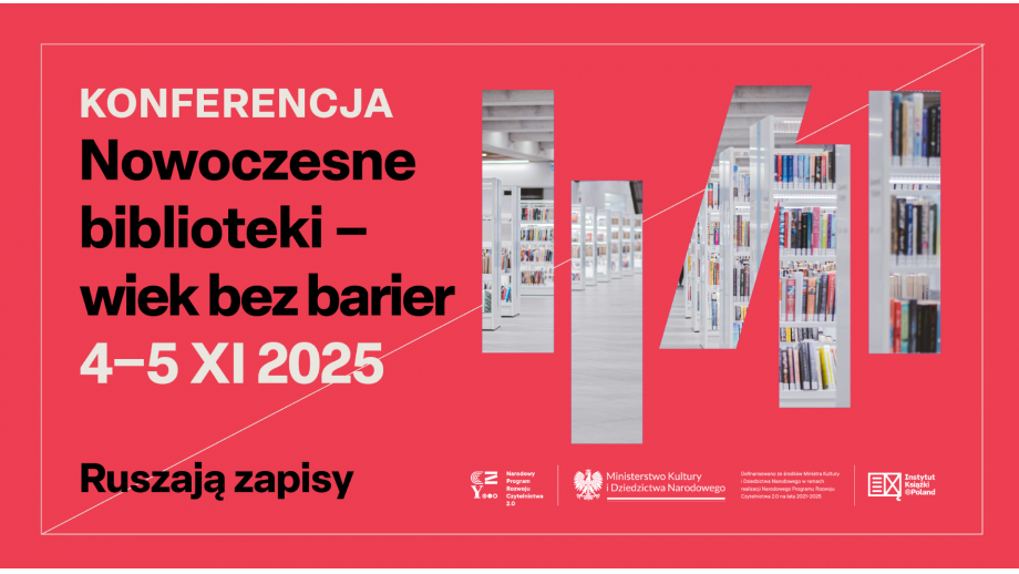 Zaproszenie Zaproszenie na konferencję „Nowoczesne biblioteki – wiek bez bariery”