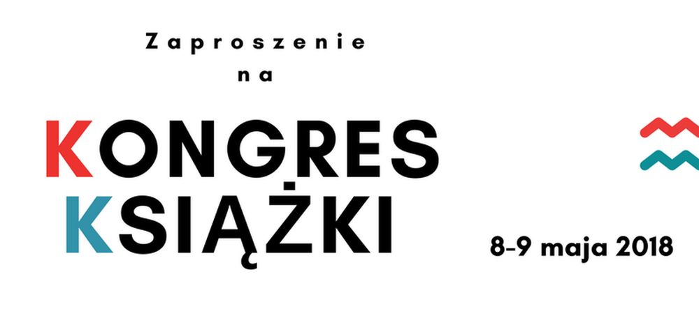  Kongres Książki, 8-9 maja Warszawa