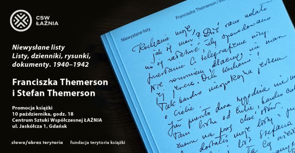 Promocja książki „Niewysłane listy" Themersonów - CSW Łaźnia