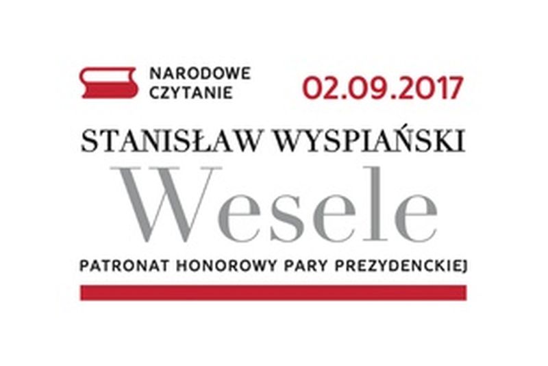 Narodowe Czytanie, "Wesele", Stanisław Wyspiański, 