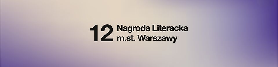 namy nominowanych do Nagrody Literackiej m.st. Warszawy