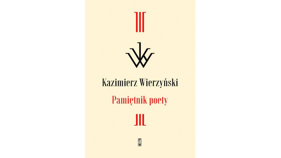 Kazimierz Wierzyński, "Pamiętnik poety"