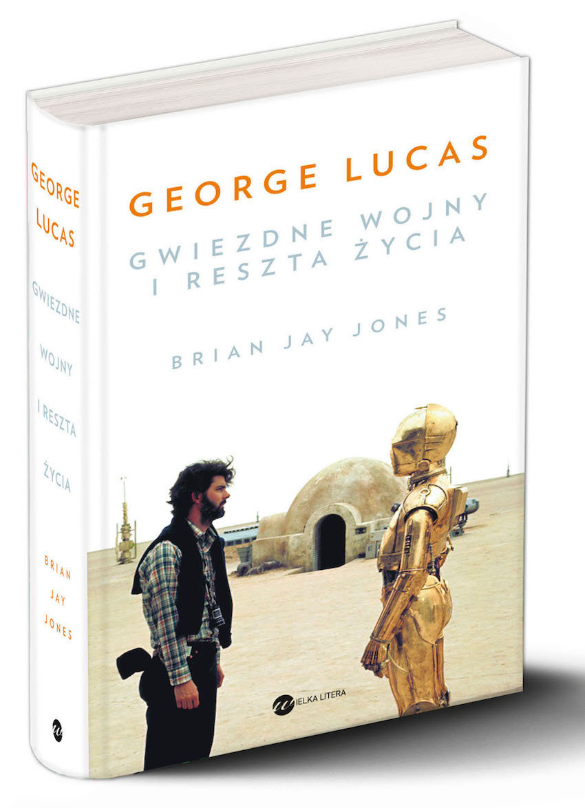 George Lucas. „Gwiezdne wojny” i reszta życia
