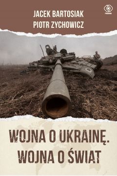 Wojna o Ukrainę, Wojna o Świat 