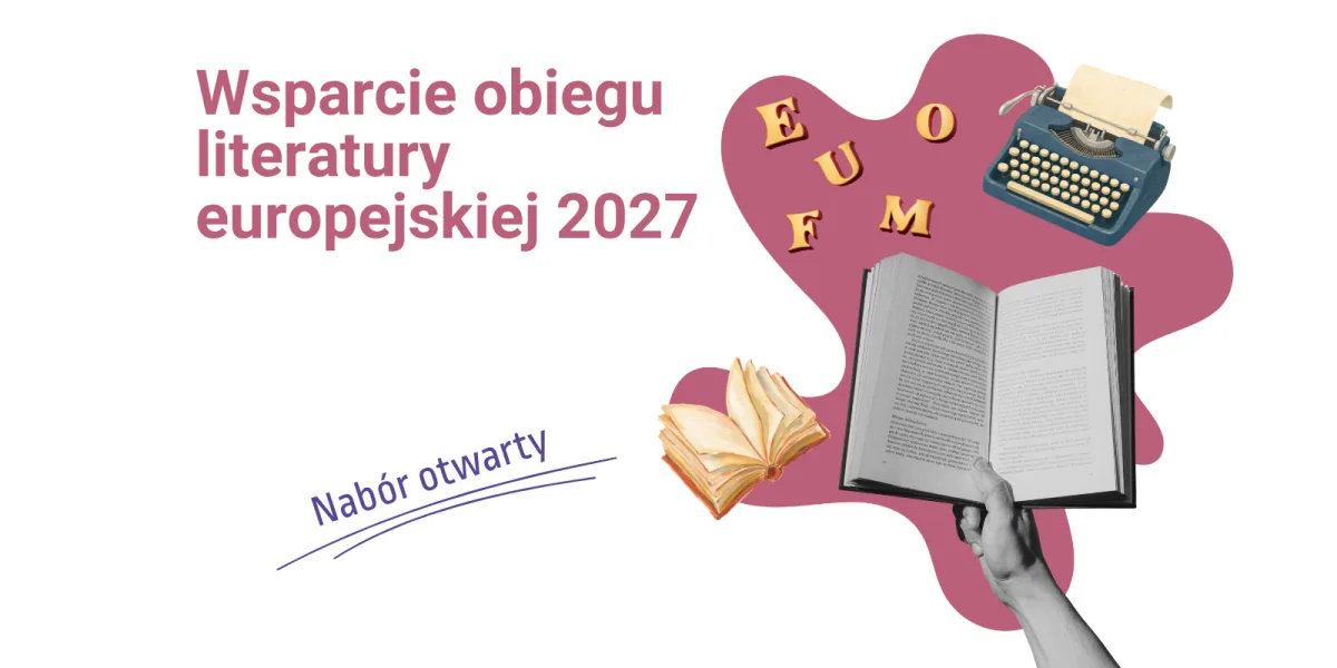 Grafika Creative Europe Desk Polska zapowiadająca nabór „Wsparcie obiegu literatury europejskiej 2027”
